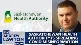 Saskatchewan Health Authority is spreading COVID misinformation