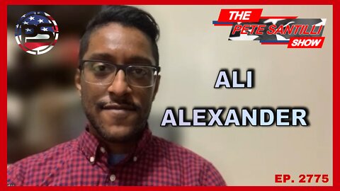 ALI ALEXANDER TALKS ABOUT J6, STOP TH STEAL, HIS FIGHT AGAINST THE CORRUPT J6 COMMITTEE AND MORE