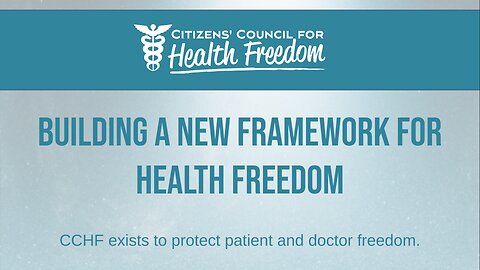 Building a New Framework for Health Freedom - Twila Brase