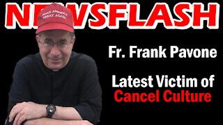 CANCELLED! Father Frank Pavone | NEWSFLASH