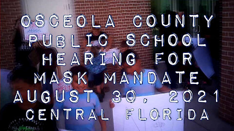 Osceola County School Board Emergency Mask Mandate Meeting