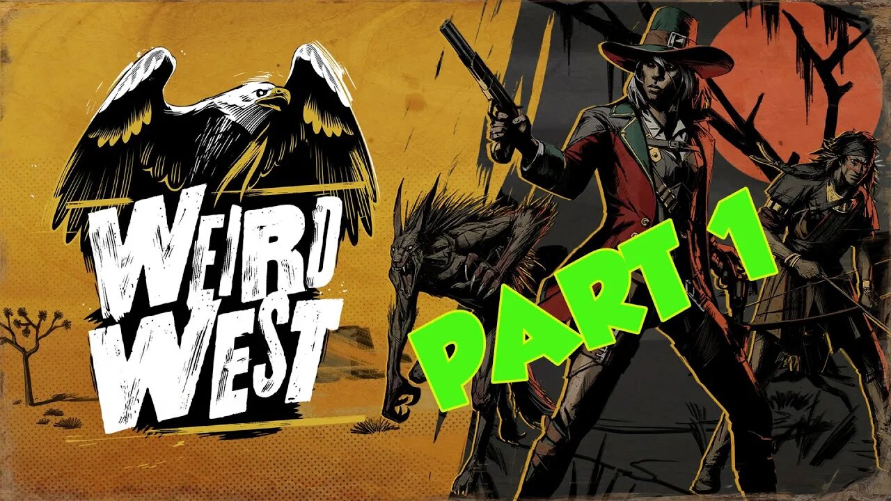 weird west gameplay