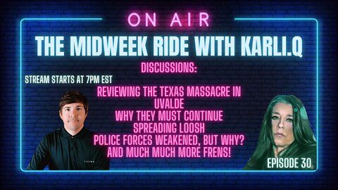TRU REPORTING PRESENTS: The Midweek Ride with Karli.Q episode 30!