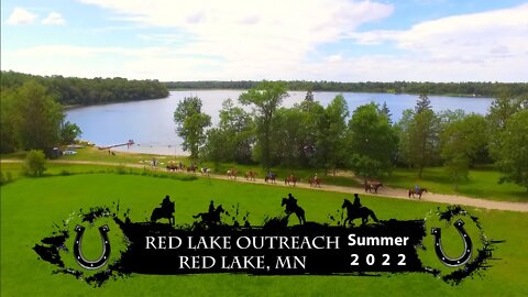 Red Lake Outreach Horse Camp Featuring The Basics of Life by 4Him