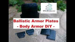 Homemade Ballistic Armor Plates - Body Armor DiY