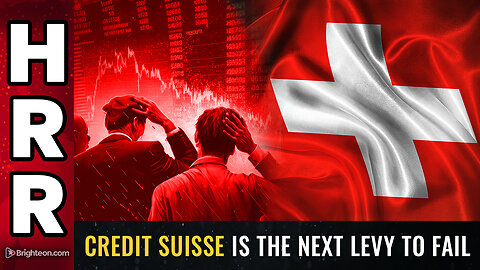 Credit Suisse is the next levy to fail