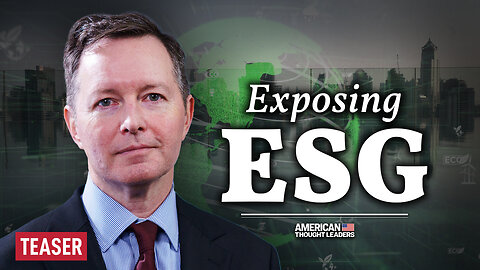 Kevin Stocklin on the ESG 'High Priests of Society' Transforming Corporate America | TEASER