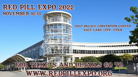 The Bearded Patriots Video Chronicles - Red Pill Expo 2022 In Salt Lake City
