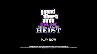 GTA Online: The Diamond Casino Heist Official Trailer