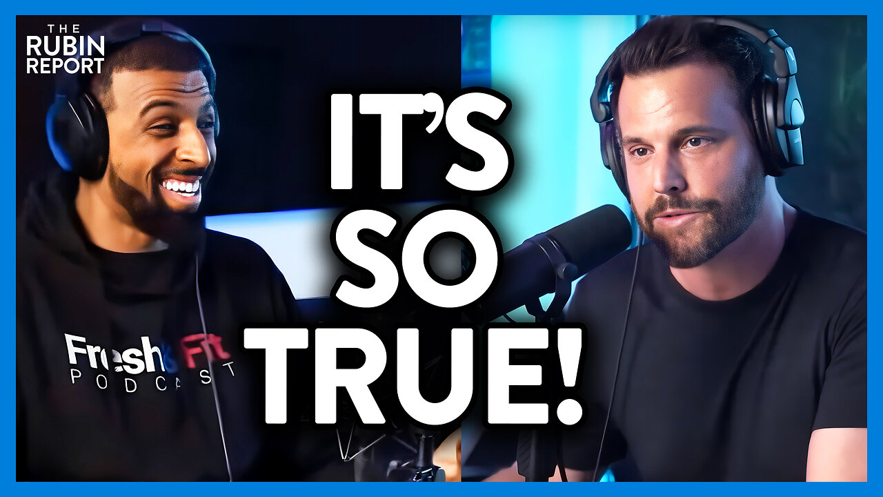 Fresh&Fit Hosts Crack Up As Dave Rubin Explains Woke Takeover in One