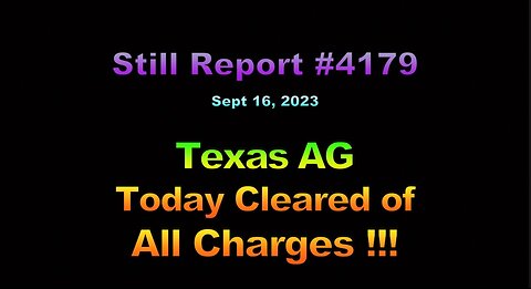 Texas AG Cleared of All Charges, 4179