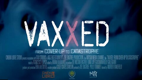 VAXXED - COVER-UP TO CATASTROPHY (set quality to 1280 x 720)