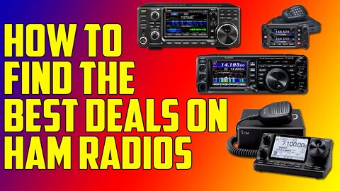 How to Find the Best Deals on Ham Radios and Gear
