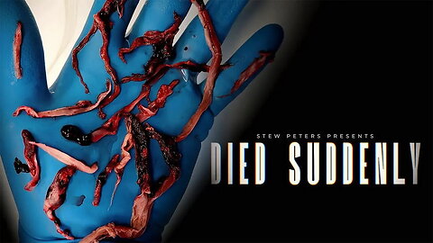 Moarte subita / Died Suddenly – Stew Peters