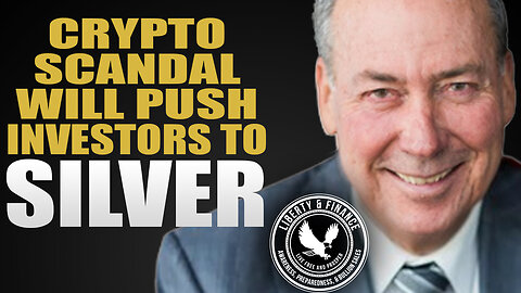Crypto Scandal Will Push Investors To SILVER | David Morgan