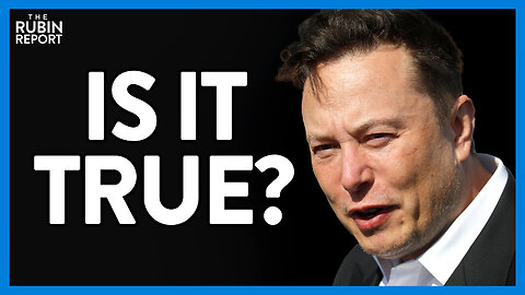 Elon Musk's Shocking Admission Confirms Worst Suspicions About Twitter | ROUNDTABLE | Rubin Report