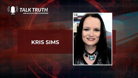 Talk Truth 05.29.23 - Kris Sims
