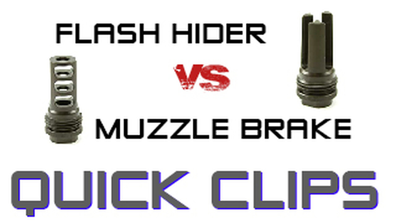 flash hider vs muzzle brake photo
