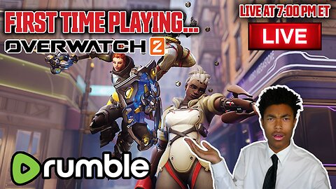 First Time Playing OVERWATCH 2! - Rumble Gaming Exclusive