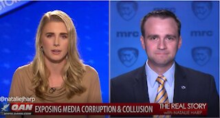 The Real Story - OAN Media Corruption & Collusion with Curtis Houck