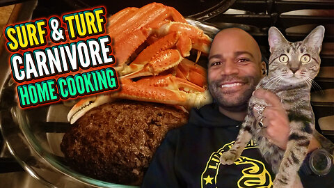 🦀🥩🤑 Surf & Turf Home Cooking! (Carnivore Diet)