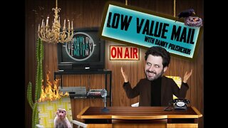 Low Value Mail Episode #13 - The Abortion Extravaganza