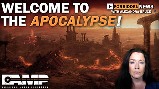 WELCOME TO THE APOCALYPSE! | Forbidden News Ep. 45