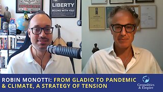 Robin Monotti: From Gladio to the Pandemic & Climate, a Strategy of Tension