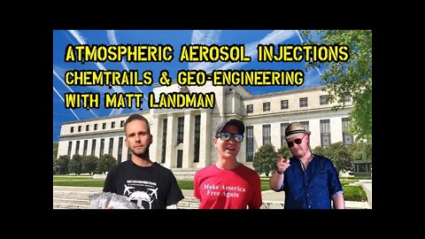 TJS ep48: Atmospheric aerosol injections, Chemtrails & Geo-engineering with Matt Landman