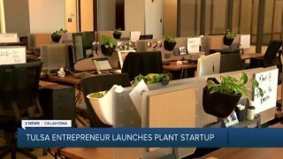 Tulsa Entrepreneur Launches Plant Startup