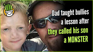 Dad Taught Bullies A Lesson After They Called His Son A Monster