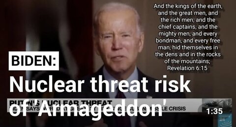 Biden Wants ARMAGEDDON (2022-)