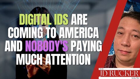 Digital IDs Are Coming to America and Nobody's Paying Much Attention [MIRROR]