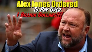 Breaking News!!! Alex Jones ordered To Pay Over 1 Billion Dollars!