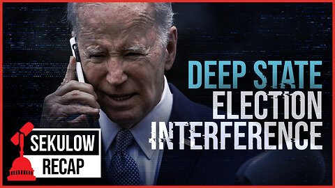 Deep State Election Interference
