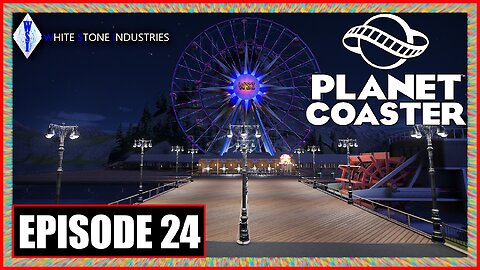 Custom Scenario Planet Coaster Episode 24