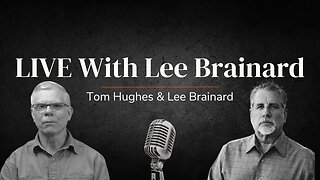 Tuesday Live Stream | LIVE with Tom Hughes & Lee Brainard