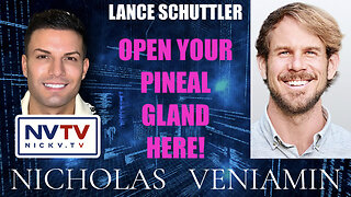 Lance Schuttler Discusses Opening Your Pineal Gland with Nicholas Veniamin