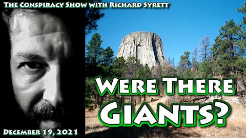 Did Giants Exist in Biblical Times? Richard Syrett's Strange Planet