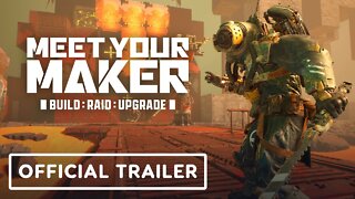 Meet Your Maker - Official Gameplay Overview Trailer
