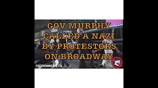 NJ Governor Murphy Gets Destroyed by Protestors on Broadway