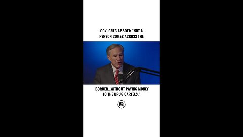 Gov. Greg Abbott breaks down how the cartels exploit Biden’s border crisis