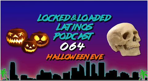 Episode 064 | Halloween Eve