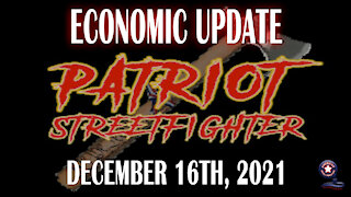 Economic Update with Dr. Kirk Elliott - Patriot Streetfighter