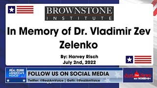Remembering Dr. Vladimir Zev Zelenko
