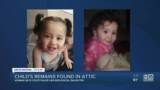 Woman says DCS failed her biological daughter after remains were found in attic