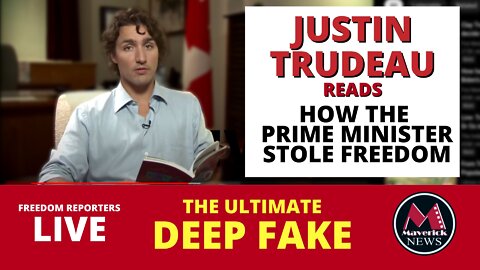 Justin Trudeau Reads: "How The Prime Minister Stole Freedom"