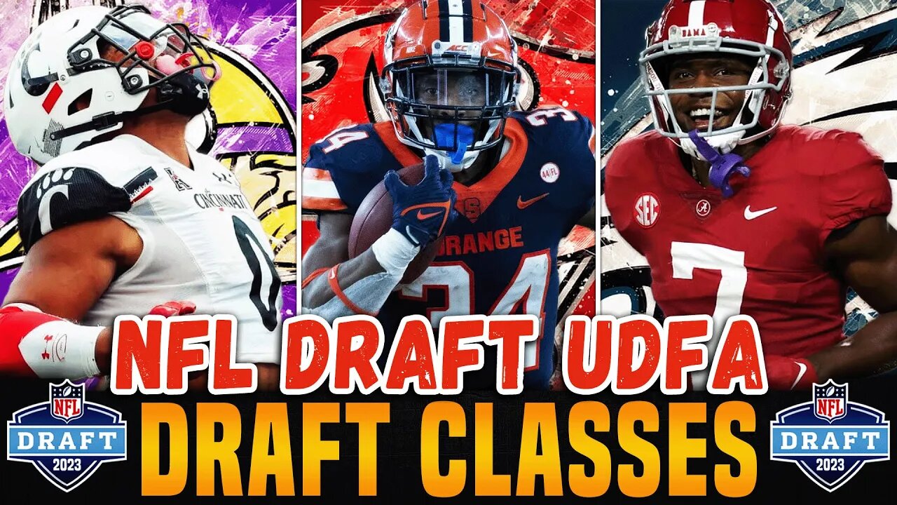 2023 NFL Draft Best UDFA Classes