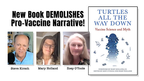 New Book DEMOLISHES Pro-Vaccine Narrative! (Turtles All The Way Down)