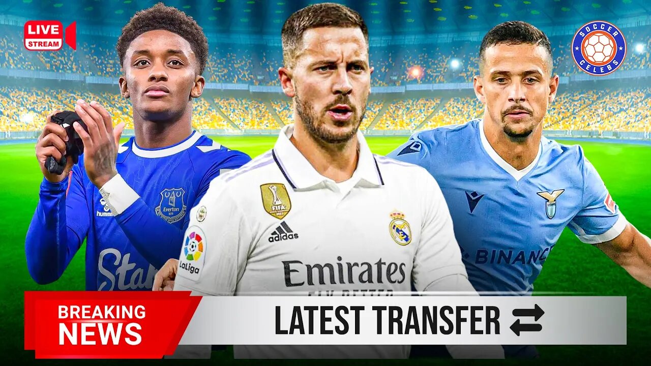 New Confirmed Football Transfers Hazard, Luiz Felipe, Demarai Gray